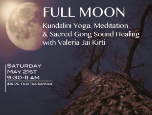 Full Moon Kundalini Yoga, Meditation and Gong